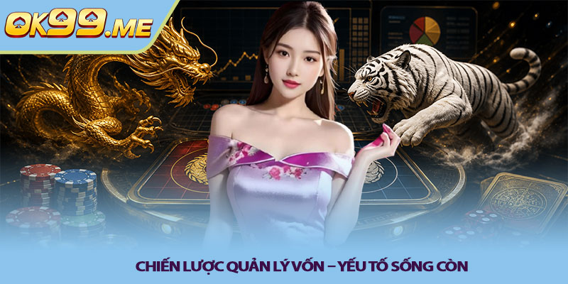 Chiến lược quản lý vốn – yếu tố sống còn
