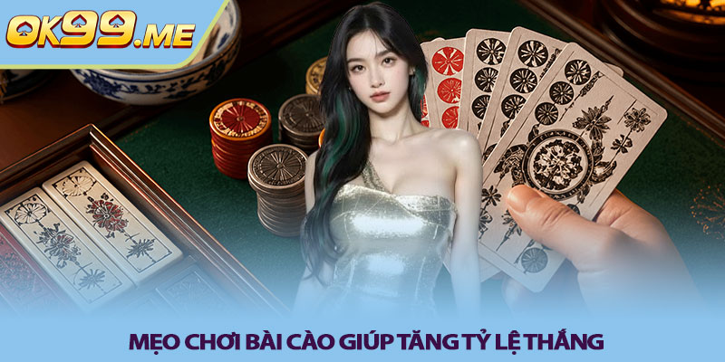 Mẹo chơi bài cào giúp tăng tỷ lệ thắng